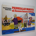 Tauno Bergholm : Prinkkalan moniste eli Suomen kansan his... - pikkukuva 1