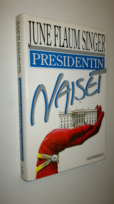 June Flaum Singer : Presidentin naiset