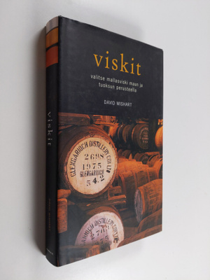 David Wishart : Viskit : valitse mallasviski maun ja tuok...