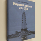 Karl-Erik Michelsen : Vapaakaupan vartija - pikkukuva 1
