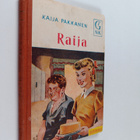 Kaija Pakkanen : Raija : nuorisonromaami - pikkukuva 1