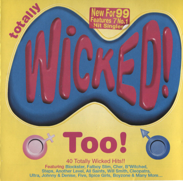 Totally Wicked Too! (2CD) EX+!! Sash! Fatboy Slim Cher Jay-Z