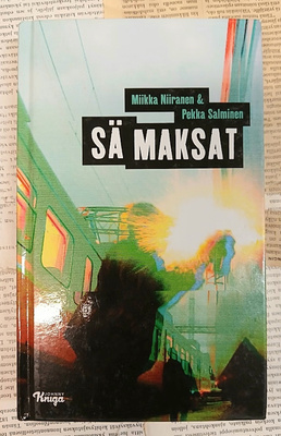 Miikka Niiranen & Pekka Salminen - Sä maksat (sid.)