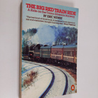 Eric Newby : The big red train ride - pikkukuva 1