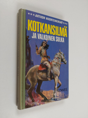 J. Nowee : Kotkansilmä ja Valkoinen Sulka