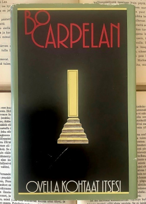 Bo Carpelan - Ovella kohtaat itsesi (sid.)