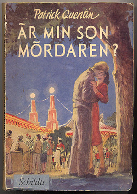 Quentin, Patrick: Är min son mördaren? (1.p., 1955)