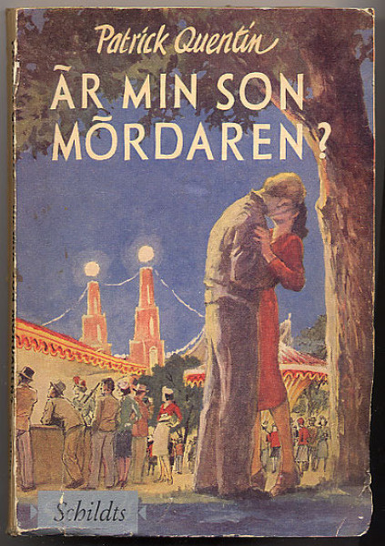 Quentin, Patrick: Är min son mördaren? (1.p., 1955)