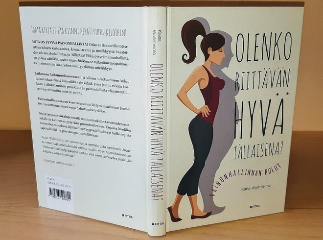 Kaisa Wallinheimo : Olenko riittävän hyvä tällaisena?