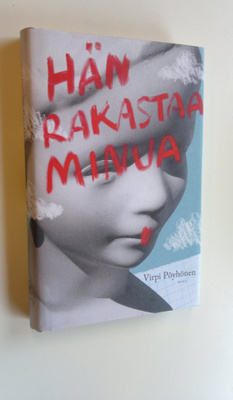 Virpi Pöyhönen : Hän rakastaa minua