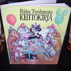 Pekka Töpöhännän keittokirja ( 1 p. 1989 ) sis. postikulut - pikkukuva 1