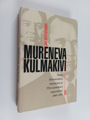 Juha-Matti Ritvanen : Mureneva kulmakivi suomi, Neuvostol...