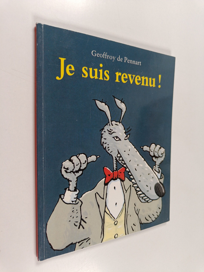 Geoffroy de Pennart : Je suis revenu !