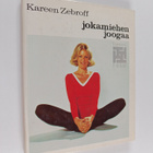 Kareen Zebroff : Jokamiehen joogaa - pikkukuva 1