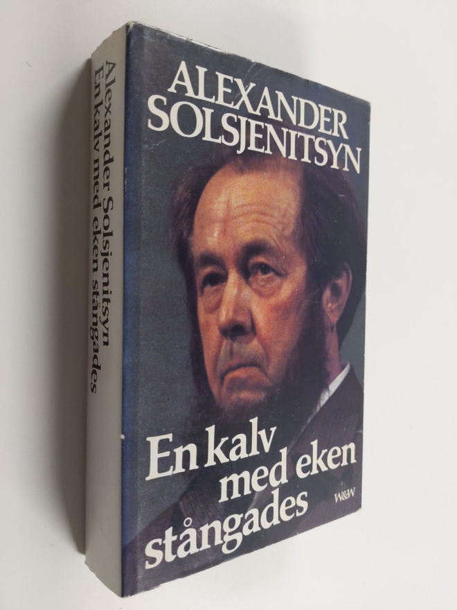 Aleksandr Isaevic Solzenicyn : En kalv med eken stångades