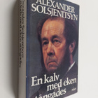 Aleksandr Isaevic Solzenicyn : En kalv med eken stångades - pikkukuva 1