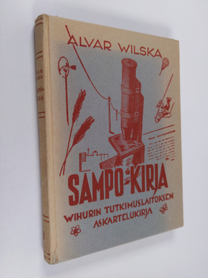 Alvar Wilska : Sampo-kirja : Wihurin tutkimuslaitoksen as...