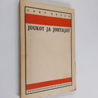 Curt Geyer : Joukot ja johtajat - pikkukuva 1