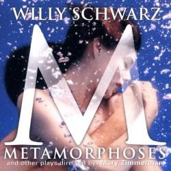Willy Schwarz - Metamorphosis and Other Plays (CD)