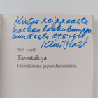 Airi Hast : Tavutaloja : elämäämme japanilaismitalla (sig... - pikkukuva 3