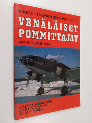 Kalevi Keskinen : Venäläiset pommittajat - Soviet bombers
