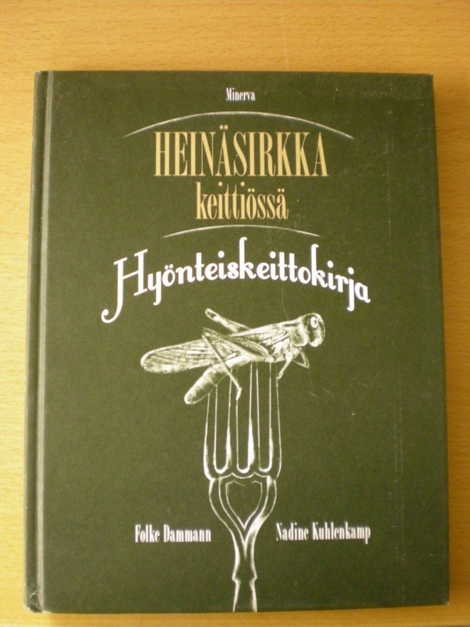 Folke Danmann - Nadine Kuhlenkamp: Heinäsirkka keittiössä