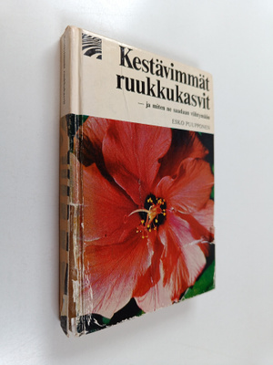 Esko Puupponen : Kestävimmät ruukkukasvit