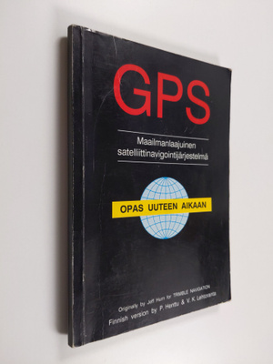 Pekka Henttu : GPS - maailmanlaajuinen satelliittinavigoi...
