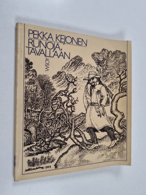 Pekka Kejonen : Runoja, tavallaan