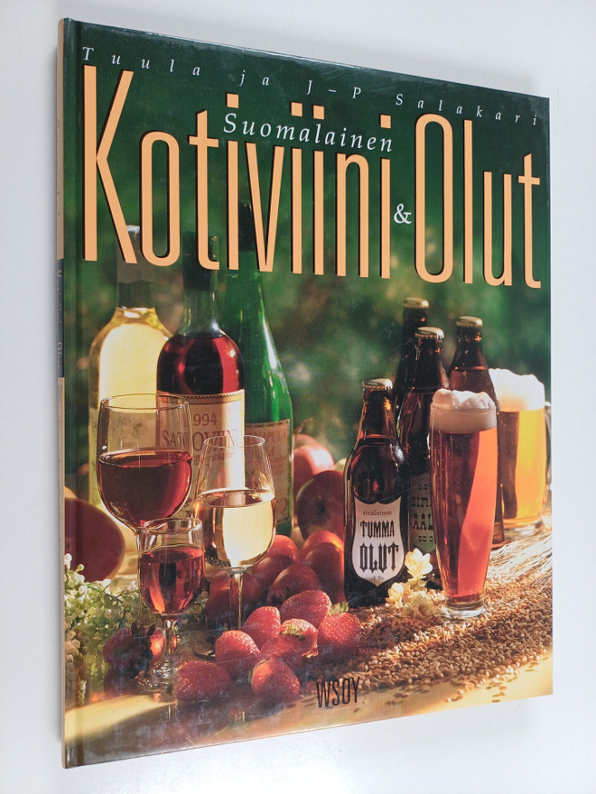 Tuula Salakari ym. : Suomalainen kotiviini & -olut