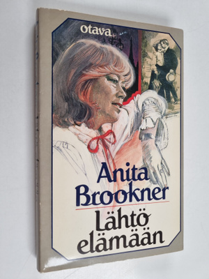 Anita Brookner : Lähtö elämään