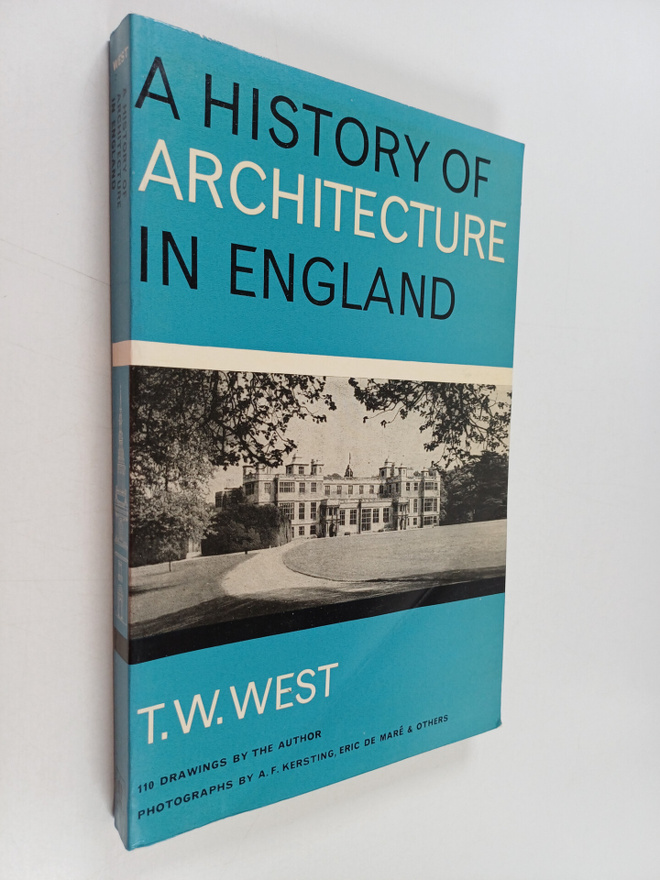 T. W. West : A history of architecture in England