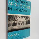 T. W. West : A history of architecture in England - pikkukuva 1
