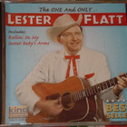 CD - LESTER FLATT - The One And Only - 2001 bluegrass EX - pikkukuva 1