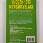 Erkki Pulliainen : Vuoden 1993 metsästyslaki : mitä uusi ... - pikkukuva 2