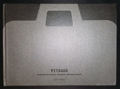 Ville Voipio: Pitsaus