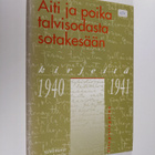 Kaarlo Juhani Ahonen : Äiti ja poika talvisodasta sotakes... - pikkukuva 1