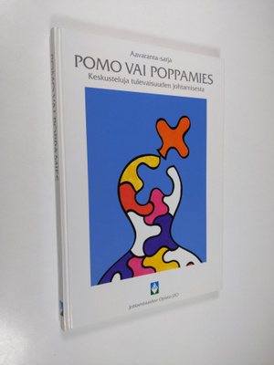 Kai ( piirrokset) Kujasalo : Pomo vai poppamies : keskust...