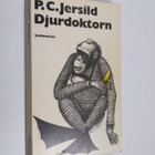 P. C. Jersild : Djurdoktorn : roman i femtiotre tablåer - pikkukuva 1