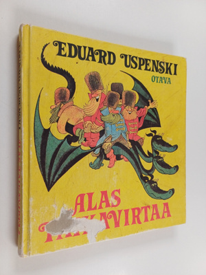 Eduard Uspenski : Alas taikavirtaa