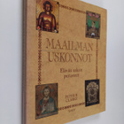 Peter B. (toim.) Clarke : Maailman uskonnot : elävän usko... - pikkukuva 1