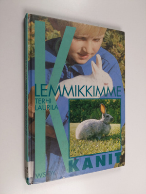 Terhi Laurila : Lemmikkimme kanit