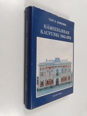 Y. S. Koskimies : Hämeenlinnan kaupunki 1945-1974 : histo...