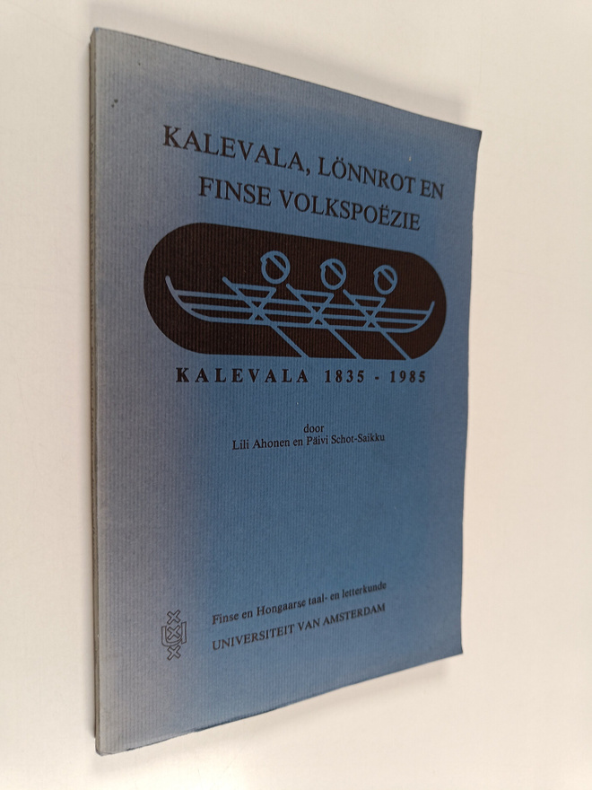 Lilli Ahonen : Kalevala, Lönnrot en finse volkspezie