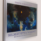 Terttu Jurvakainen : Silmät että näkisit - pikkukuva 1