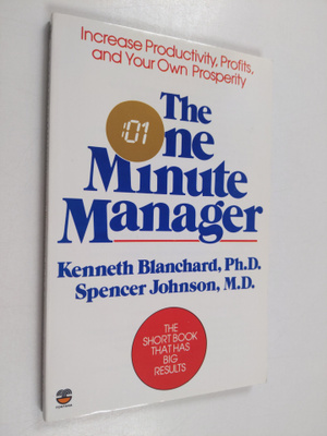 Kenneth Blanchard : The one minute manager