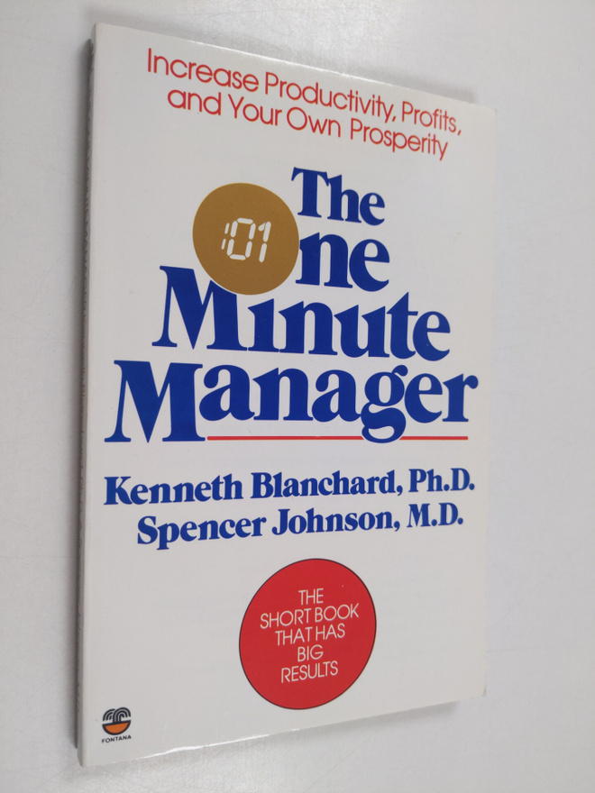 Kenneth Blanchard : The one minute manager