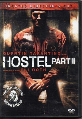 Hostel - Part II (Eli Roth, Lauren German,Heather Matarazzo)