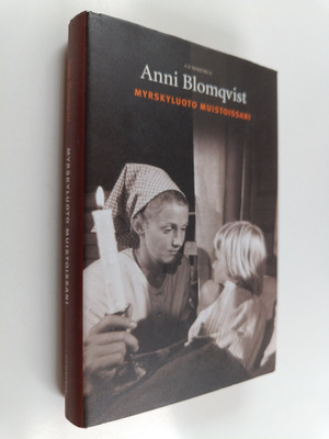 Anni Blomqvist : Myrskyluoto muistoissani