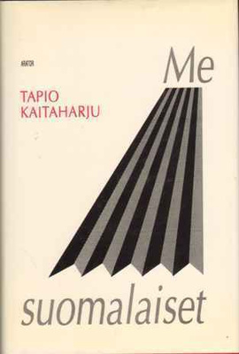 Tapio Kaitaharju: Me suomalaiset